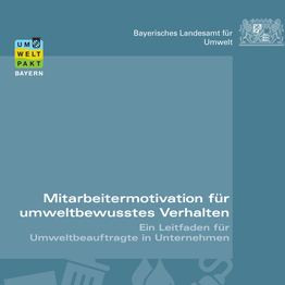 Cover des Leitfaden Mitarbeitermotivation für umweltbewusstes Verhalten - Ein Leitfaden für Umweltbeauftragte in Unternehmen